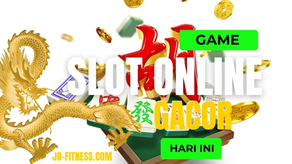 Game-Slot-Online-Gacor-Hari-Ini