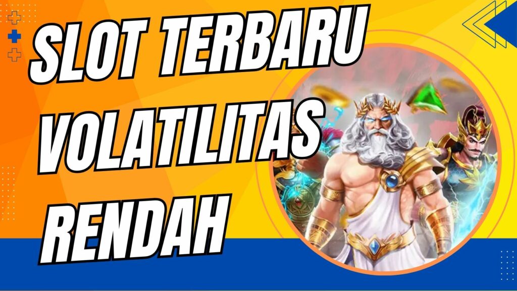 Slot Terbaru Volatilitas Rendah - kakekslot.org